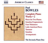 Paul Bowles Paul Bowles: Complete Piano Works - Volume 2 (CD) Album