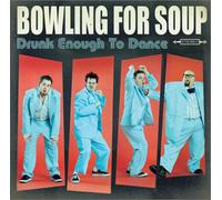 Bowling for Soup - Drunk Enough to Dance