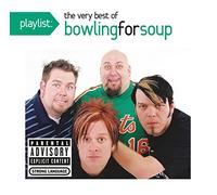 Bowling for Soup - Playlist: The Very Best of Bowling for Soup