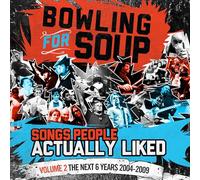 Bowling for Sou Songs People Actually Liked, Volume 2: The Next 6 Years (20 (CD)