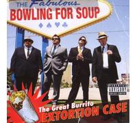 Bowling for Soup - The Great Burrito Extortion