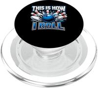 Bowling frase This Is How I Roll con palla e birilli PopSockets PopGrip per MagSafe