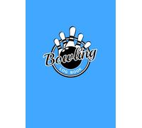 Bowling Log Book: Keeping track of your Bowling scores - Light Blue Cover