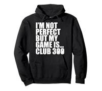 Bowling Perfetto Non Sono Perfetto, ma Il Mio Gioco è Club 300 Felpa con Cappuccio