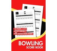 Bowling Score Book: The Ultimate Bowling Scorebook | 9 x 9 | Pocket Friendly | Perfect for Nightouts and Game Nights for Bowlers!