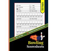 Bowling Scoresheets: Improve Your Game with This Bowling Scoresheet Book - Perfect for Leagues, Casual Play & Progress Tracking | 8.5 x 11 inches, 110 Pages