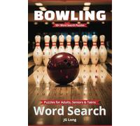Bowling Word Search Book: Easy to Read Print. Great for Gifts, Leisure Time, Travel and more. 6x9 inches, 110 pages.