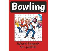 Bowling Word Search puzzle Book: Word Searches about all things Bowling, Bowling stars alleys and more | 8.5 x 11 inches, 110 pages | 50+ puzzles...Great for Vacations, Holidays and Gifting