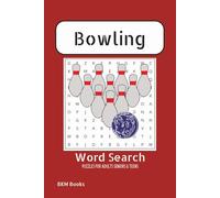 Bowling Word Search Puzzle Book: Word Searches with easy to Read Print about Bowling , Bowling Alley, Ten-pin Bowling and More 6x9 inches, 110 pages, ... Gift for Vacations, Holidays and Free Times