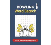 Bowling Word Search Puzzle Book: Word Searches with Easy to Read Print about Bowling, Strikes, Pins and More | 6 x 9 inches, 110 pages | 50+ Puzzles ... Gift for Vacations, Holidays and Free Times