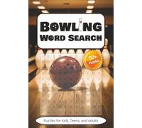 Bowling Word Search Puzzle Book: Word Searches with Easy to Read Print about Bowling, Strikes, Spares and More | 6x9 Inches, 110 pages | 50+ Puzzles … Gift for vacations, free time, and fun learning!