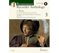 Renaissance Recorder Anthology 3 - 31 Works for Treble (Alto) Recorder and Piano - Sheet Music with Audio Download - Schott Anthology Series - Schott ... Klavier. Band 3. Alt-Blockflöte und Klavier.
