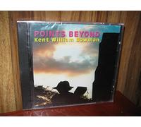 Bowman Kent Williams - Points Beyond