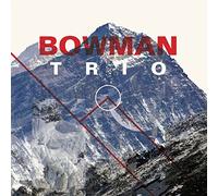 Bowman Trio - Bowman Trio