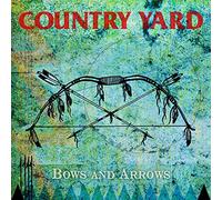 BOWS AND ARROWS - COUNTRY YARD