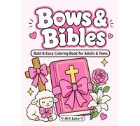 Bows & Bibles: A Bold & Easy Christian Aesthetic Coloring Book with Bible Verses & Proverbs 31 Designs for Women