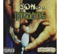 Bowtie - Son of a Junkie
