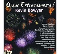 Bowyer Kevin - Organ Extravaganza!