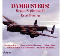 BOWYER KEVIN (organo) - Dambusters Vol.2