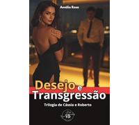 Box Desejo e Transgressão: Trilogia de Cássia & Roberto MMF MFMF