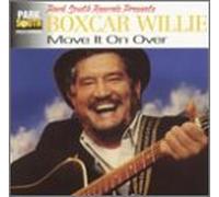 Boxcar Willie - Move It on Over