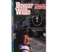 Boxcar Willie - Train Songs