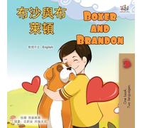 Boxer and Brandon (Chinese Traditional English Bilingual Children's Book)