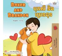 Boxer and Brandon (English Khmer Bilingual Children's Book)