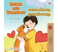 Boxer and Brandon (English Malayalam Bilingual Children's Book)
