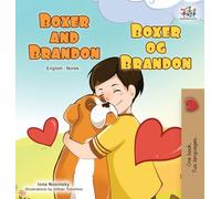 Boxer and Brandon (English Norwegian Bilingual Children's Book)