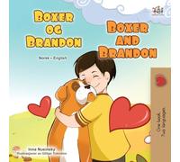 Boxer and Brandon (Norwegian English Bilingual Children's Book)