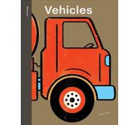 Boxer Books Lo Cole Spring Street Discover: Vehicles (Copertina rigida)