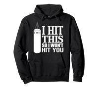 Boxer da Boxe con Scritta I Hit This So I Won't Hit You, Regalo per Ragazze e Ragazzi Felpa con Cappuccio