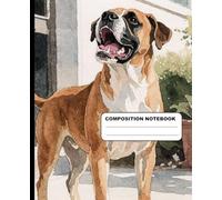 Boxer Dog Standing Outside Barking College Ruled Composition Notebook: Dog Theme Notebook 7.5 Inches x 9.25 Inches 110 Pages