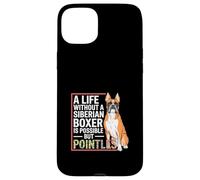 Boxer siberiano con una frase divertente Custodia per iPhone 15 Plus
