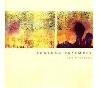Boxhead Ensemble - Two Brothers