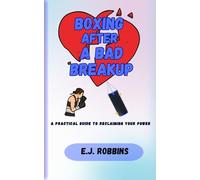 Boxing After a Bad Breakup: A Practical Guide to Reclaiming Your Power