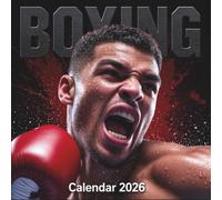 Boxing Calendar 2026: 12 Months of Power, Training, and Ring Action