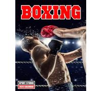 Boxing Calendar 2026: Power, Passion, and Legendary Fights All Year: Perfect for Boxers, Fitness Lovers, Trainers, and Fans of the Sport