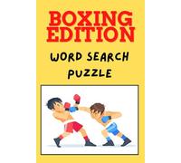 BOXING EDITION: WORD SEARCH PUZZLE