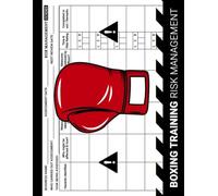 Boxing Training For Kids: Risk Management Book