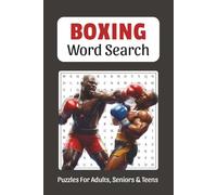 Boxing Word Search: Word Searches about Boxing, Boxing Players, Boxing Terms and More, 6x9 ,110 pages, Easy to Read Print, Solutions Included, Gift for Vacations, Holidays, and Free Times