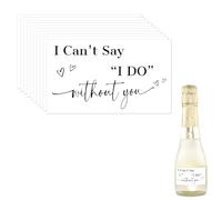 BOXOB 10pz Champagne Mini Etichette per Proposta di Damigella d'Onore, Nere Adesivi I Can't Say I Do Without You Adesivi Champagne per Forniture Feste di Addio al Nubilato e Addio al Nubilato
