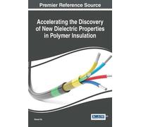 Boxue Du Accelerating the Discovery of New Dielectric Propert (Copertina rigida)