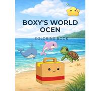 BOXY'S WORLD OCEAN: Colorring Book