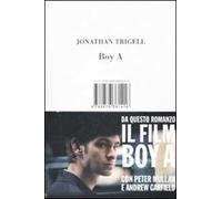 Boy A. Storia di un ragazzo sbagliato