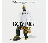 Boy Big - Finally Free