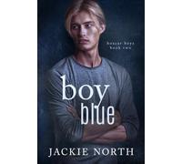Boy Blue: A Gay MM Small Town Romance