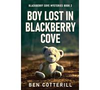 Boy Lost in Blackberry Cove: 2