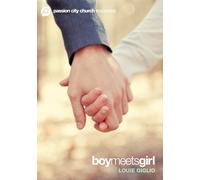 Boy meets girl (DVD) Louie Giglio
